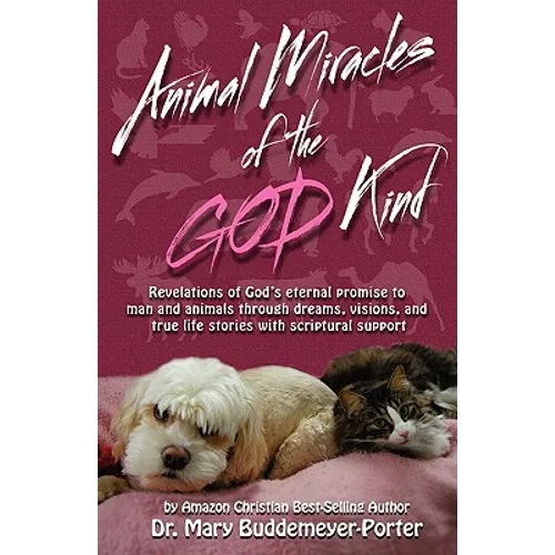 Animal Miracles of the God Kind - Paperback