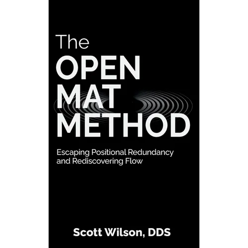The Open Mat Method - Hardcover
