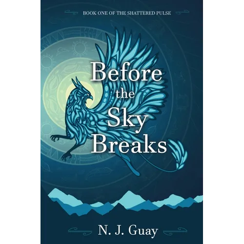 Before the Sky Breaks - Paperback