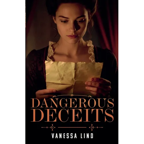 Dangerous Deceits - Paperback