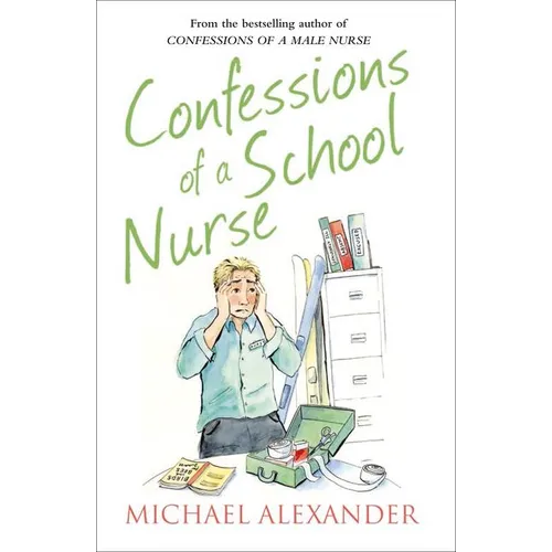Confessions of a School Nurse