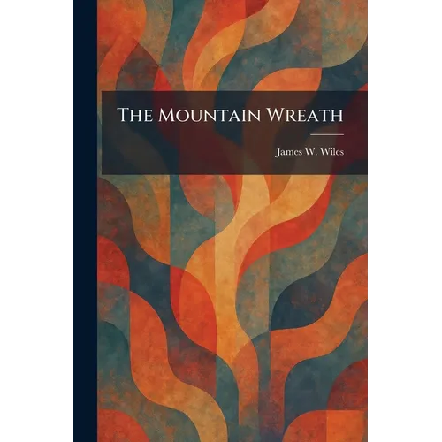 The Mountain Wreath - Paperback