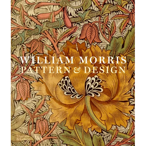 William Morris: Pattern & Design - Paperback