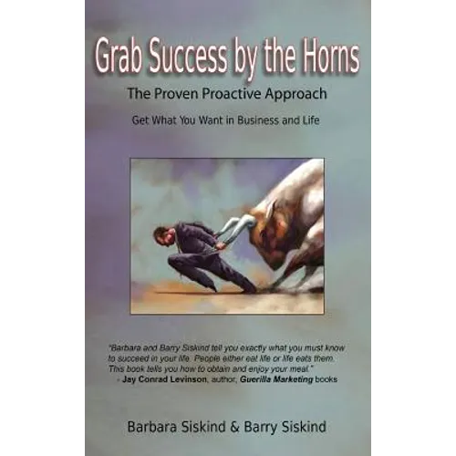 Grab Success by the Horns - The proven Proactive Approach