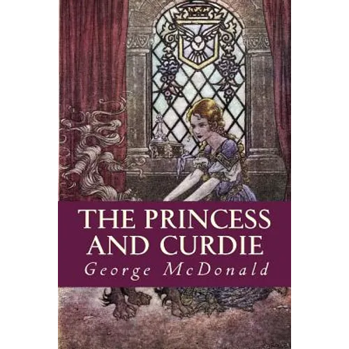 The Princess and Curdie - Paperback