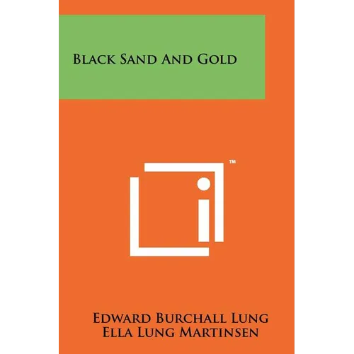 Black Sand And Gold - Paperback