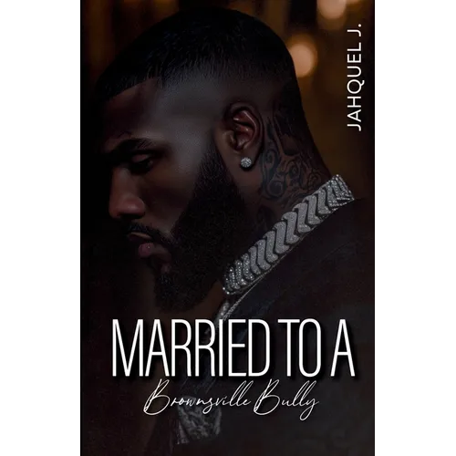 Married To A Brownsville Bully - Paperback