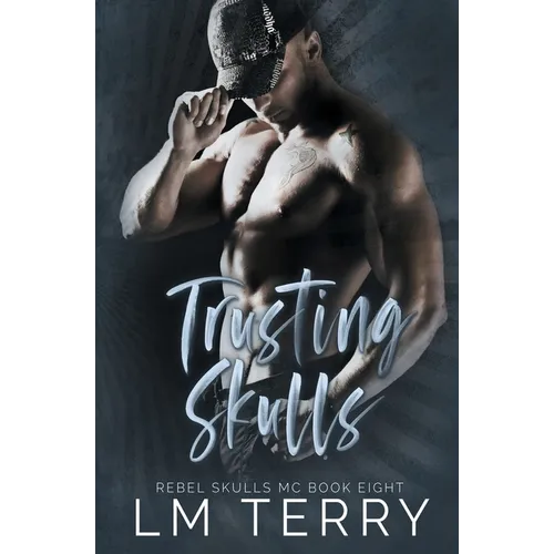 Trusting Skulls - Paperback