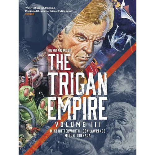 The Rise and Fall of the Trigan Empire, Volume III - Paperback