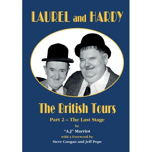 LAUREL and HARDY - The British Tours - part 2 - Paperback