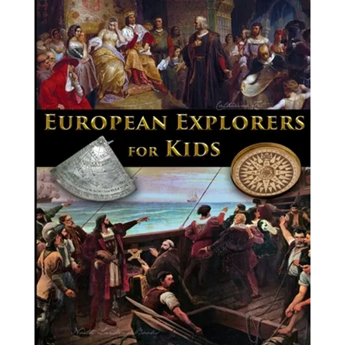 European Explorers for Kids - Paperback