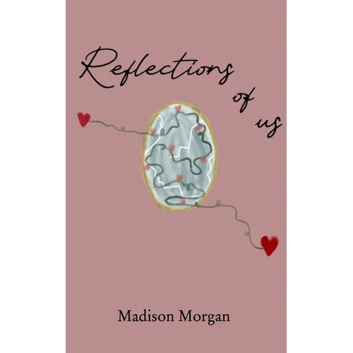 Reflections of Us - Paperback