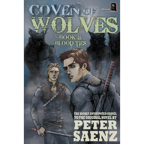 Coven of Wolves, Book II: Blood Ties - Paperback