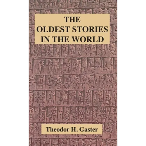Oldest Stories in the World - Hardcover