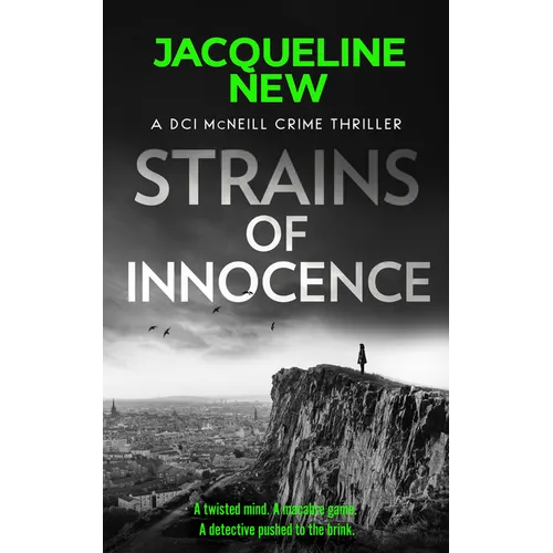 Strains of Innocence: A Gripping Scottish Crime Thriller with Twists - Paperback