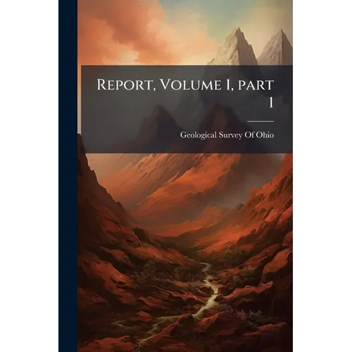 Report, Volume 1, part 1 - Paperback