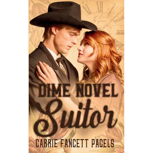 Dime Novel Suitor: A Novella - Paperback