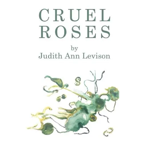 Cruel Roses - Paperback