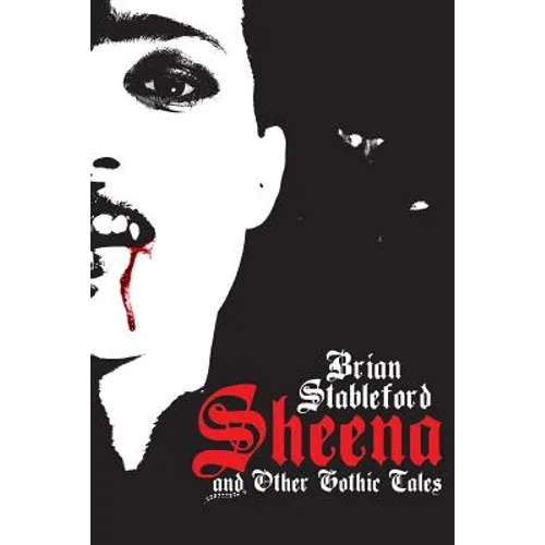 Sheena and Other Gothic Tales - Paperback