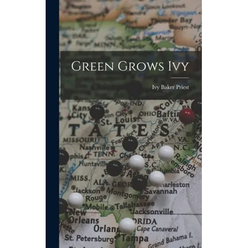 Green Grows Ivy - Hardcover