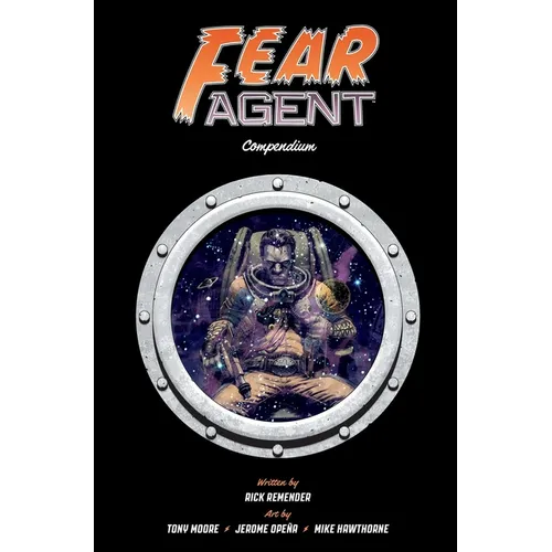 Fear Agent Compendium - Paperback