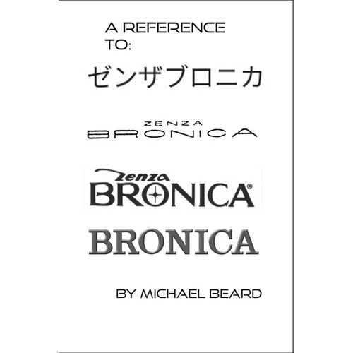 A Reference to Zenza Bronica - Paperback