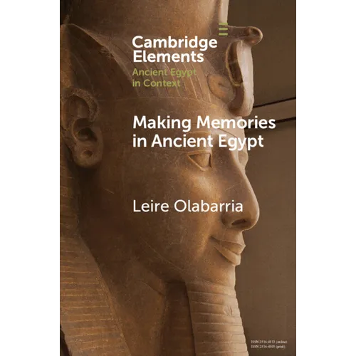 Making Memories in Ancient Egypt - Paperback