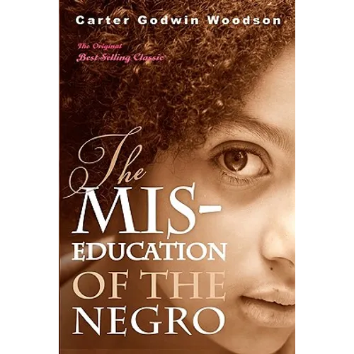 The Mis-Education of the Negro - Paperback
