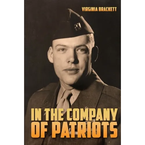 In the Company of Patriots - Paperback