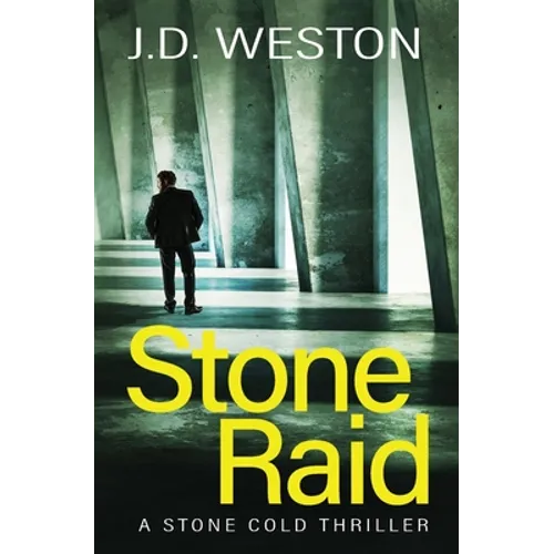 Stone Raid: A British Action Crime Thriller - Paperback