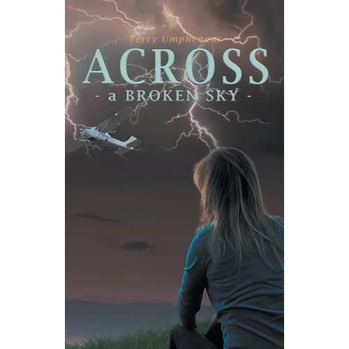 Across a Broken Sky - Hardcover
