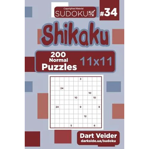Sudoku Shikaku - 200 Normal Puzzles 11x11 (Volume 34) - Paperback
