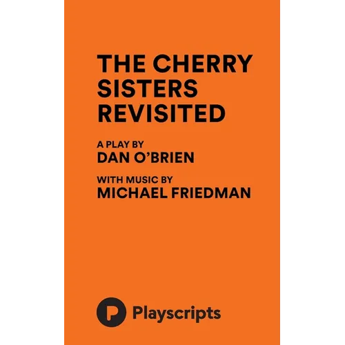 The Cherry Sisters Revisited - Paperback