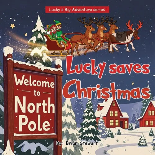 Lucky saves Christmas - Paperback