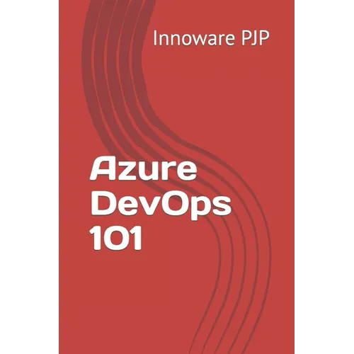 Azure DevOps 101 - Paperback