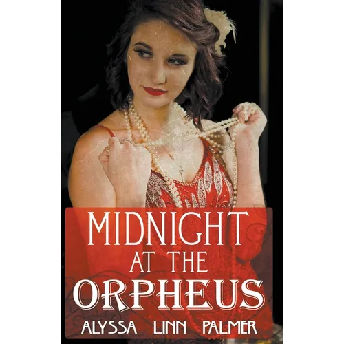 Midnight at the Orpheus - Paperback