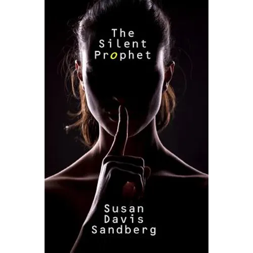 The Silent Prophet - Paperback