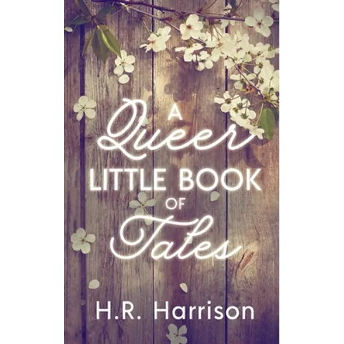 A Queer Little Book of Tales - Paperback
