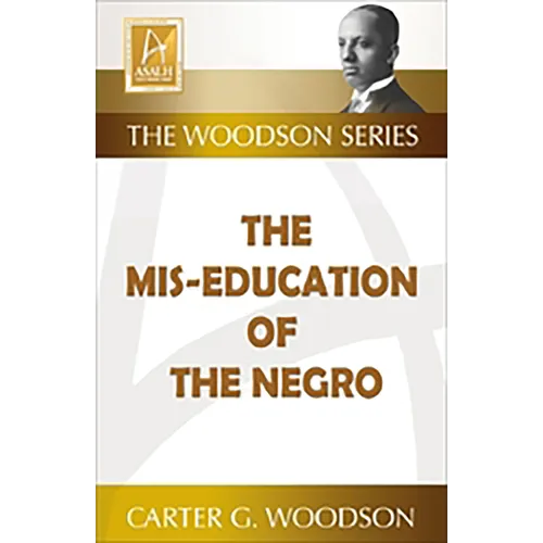The Mis-Education of the Negro - Paperback