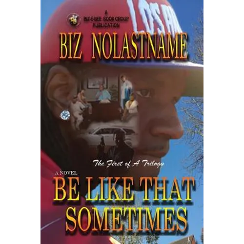 Be Like That Sometimes: The Last Big Mama - Paperback