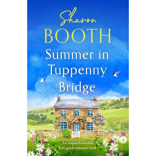 Summer in Tuppenny Bridge: An Unputdownable Feel-Good Summer Read - Paperback
