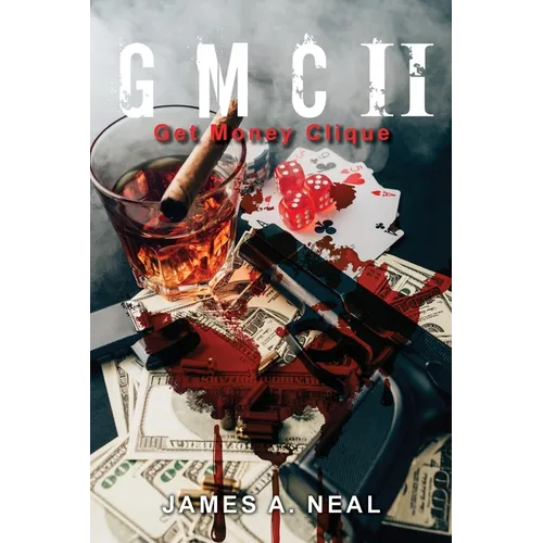 GMC II: Get Money Clique - Paperback
