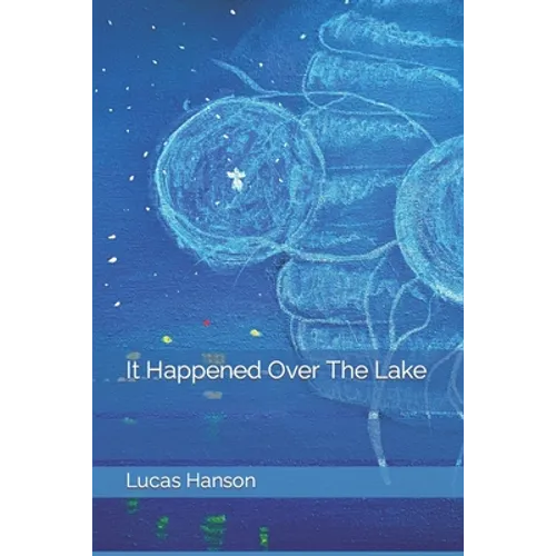 It Happened Over The Lake - Paperback