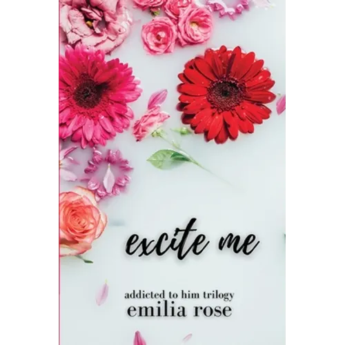 Excite Me - Paperback