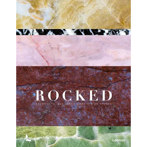 Rocked: Architects, Designers & Artists - Hardcover