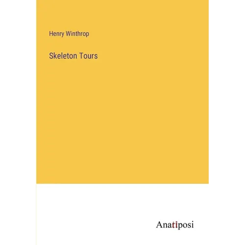 Skeleton Tours - Paperback