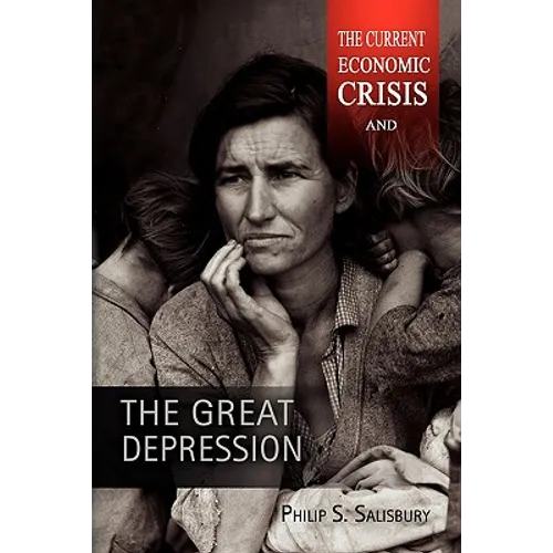The Current Economic Crisis and the Great Depression - Paperback