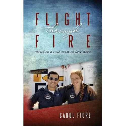 Flight through Fire - Paperback