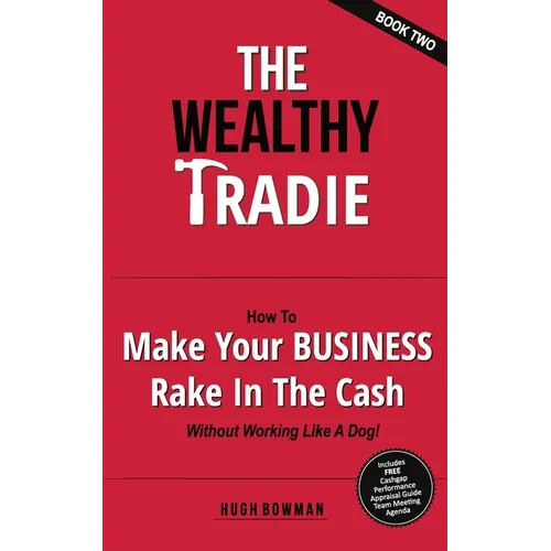 The Wealthy Tradie - Book Two - Paperback