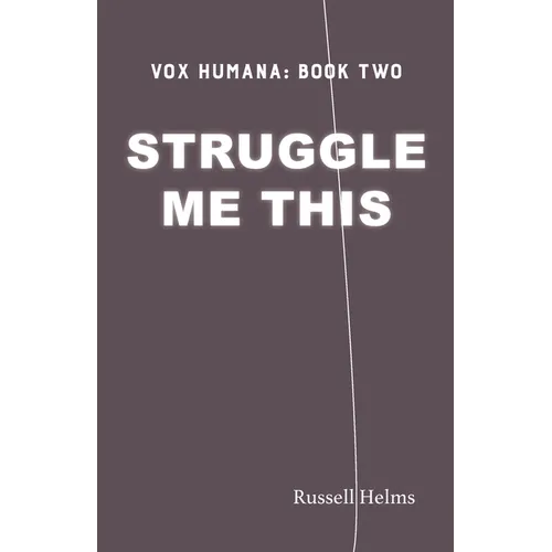 Struggle Me This - Paperback